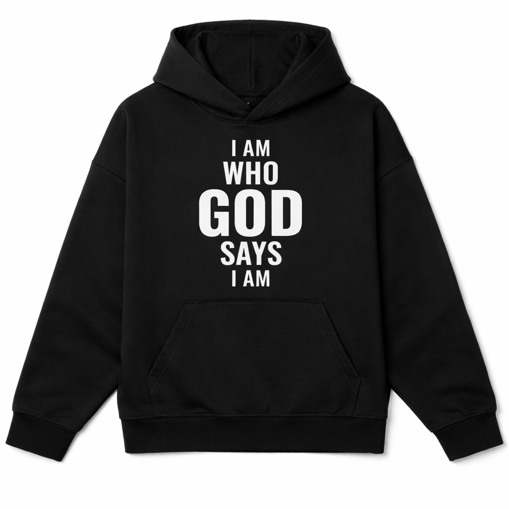 Genesiah I Am Who God Says I Am heavyweight Christian hoodie black